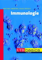 Immunologie - Michael U. Martin, Klaus Resch