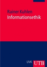 Informationsethik - Rainer Kuhlen