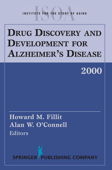 Drug Discovery and Development for Alzheimer's Disease, 2000 - 