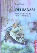 Columban - Jakob Streit