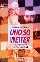 Und so weiter - Jelle van der Meulen