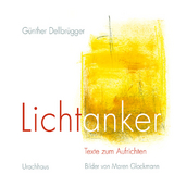 Lichtanker - Günter Dellbrügger, Günther Dellbrügger