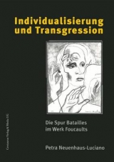 Individualisierung und Transgression - Petra Neuenhaus-Luciano