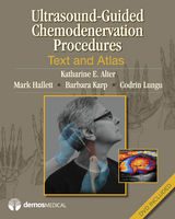 Ultrasound-Guided Chemodenervation Procedures -  MD Barbara Karp,  MD Codrin Lungu,  MD Katharine E. Alter,  MD Mark Hallett