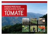 Buenas prácticas agrícolas en el cultivo de tomate - Varios Autores