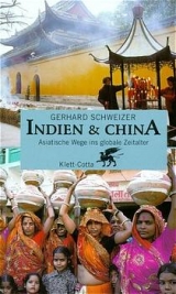 Indien & China - Gerhard Schweizer