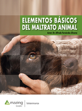 Elementos básicos del maltrato animal - Alfredo Fernández Álvarez