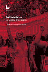 La doble transición - Raúl Solís Galván