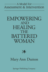 Empowering and Healing the Battered Woman -  PhD Mary Ann Dutton