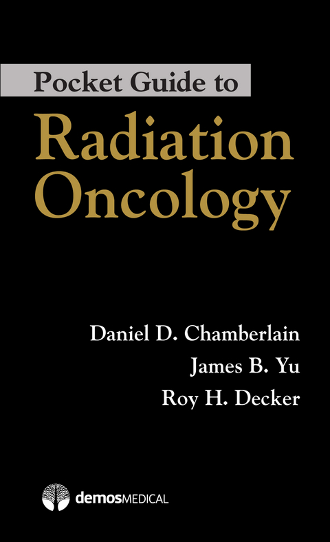 Pocket Guide to Radiation Oncology - 