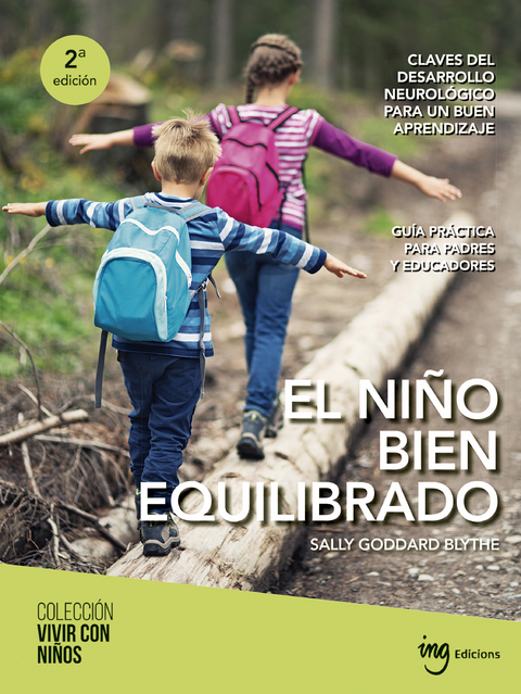 El niño bien equilibrado - Sally Goddard Blythe