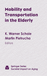 Mobility and Transportation in the Elderly - 