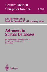 Advances in Spatial Databases - 