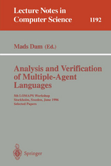 Analysis and Verification of Multiple-Agent Languages - 