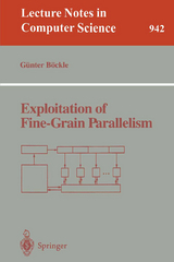 Exploitation of Fine-Grain Parallelism - 