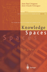 Knowledge Spaces - Jean-Paul Doignon, Jean-Claude Falmagne