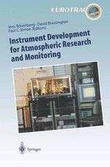 Instrument Development for Atmospheric Research and Monitoring - 