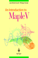 An Introduction to Maple V - Jack-Michel Cornil, Philippe Testud