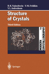 Modern Crystallography 2 - Vainshtein, Boris K.; Fridkin, Vladimir M.; Indenbom, Vladimir L.