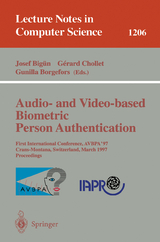 Audio- and Video-based Biometric Person Authentication - 