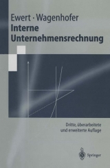 Interne Unternehmensrechnung - Ewert, Ralf; Wagenhofer, Alfred