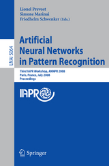 Artificial Neural Networks in Pattern Recognition - 