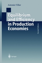 Equilibrium and Efficiency in Production Economies - Antonio Villar