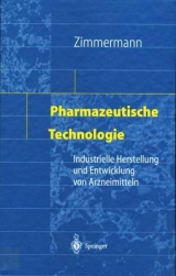 Pharmazeutische Technologie - Ingfried Zimmermann