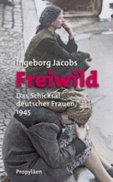 Freiwild - Ingeborg Jacobs