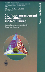 Stoffstrommanagement in der Altbaumodernisierung - Edelgard Gruber, Ulla Böde, Klaus Beck