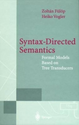 Syntax-Directed Semantics - Zoltan Fülöp, Heiko Vogler