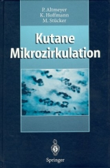 Kutane Mikrozirkulation - Peter Altmeyer, Klaus Hoffmann, Markus Stücker