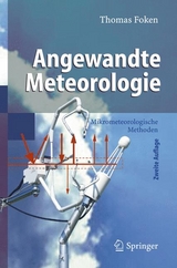 Angewandte Meteorologie - Foken, Thomas