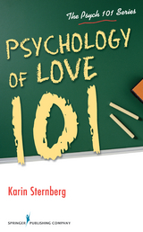 Psychology of Love 101 - Karin Sternberg