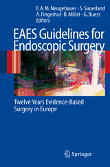 EAES Guidelines for Endoscopic Surgery - 