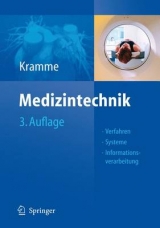 Medizintechnik - Kramme, Rüdiger