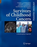 Survivors of Childhood and Adolescent Cancer - 