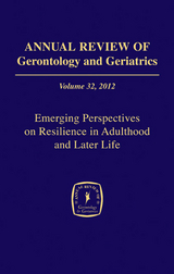 Annual Review of Gerontology and Geriatrics, Volume 32, 2012 - 