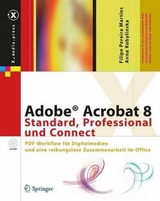 Adobe® Acrobat 8 Standard, Professional und Connect - Filipe Pereira Martins, Anna Kobylinska