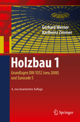 Holzbau 1 - Werner, Gerhard; Zimmer, Karl-Heinz