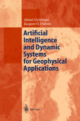 Artificial Intelligence and Dynamic Systems for Geophysical Applications - Alexej Gvishiani, Jacques O. Dubois