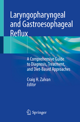 Laryngopharyngeal and Gastroesophageal Reflux - 