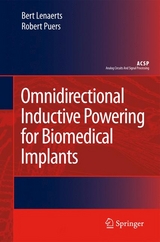 Omnidirectional Inductive Powering for Biomedical Implants - Bert Lenaerts, Robert Puers