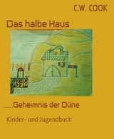 Das halbe Haus - C.W. Cook