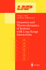 Dynamics and Thermodynamics of Systems with Long Range Interactions - 