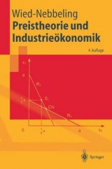 Preistheorie und Industrieökonomik - Susanne Wied-Nebbeling