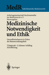 Medizinische Notwendigkeit und Ethik - 