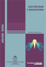 Electricidad y magnetismo - Germán Arenas Sicard