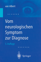 Vom neurologischen Symptom zur Diagnose - Albert, H.-H.