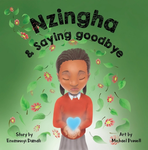 Nzingha and Saying Goodbye -  Enomwoyi Damali